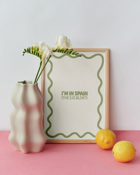 I'm in Spain Poster A4 (Unframed)
